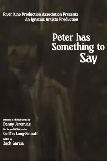 Watch Peter Has Something to Say free online