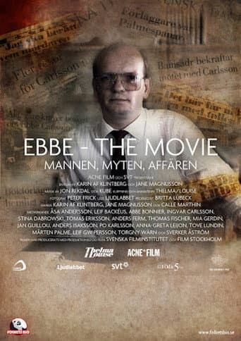 Watch Ebbe - The Movie: Mannen, Myten, Affären free online