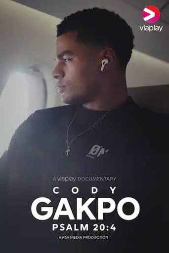 Watch Cody Gakpo | Psalm 20:4 free online