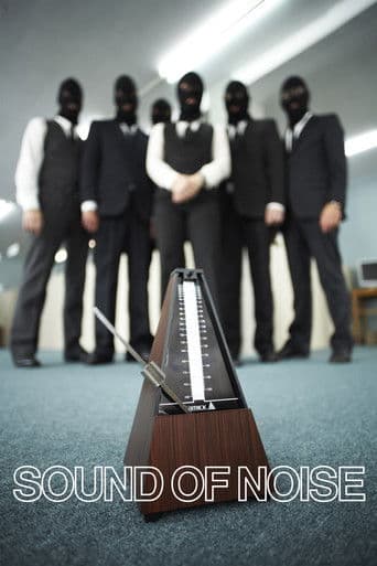 Watch Sound of Noise free online