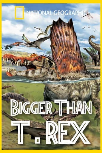 Watch Bigger than T. Rex free online