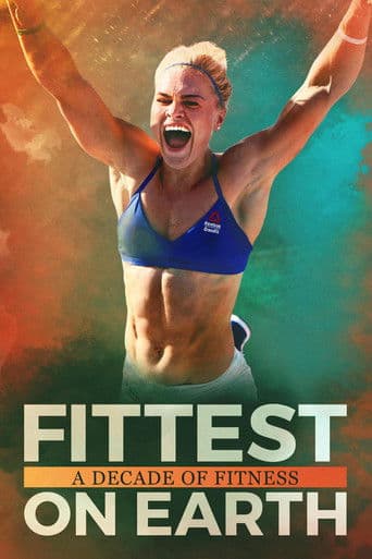 Watch Fittest on Earth: A Decade of Fitness free online