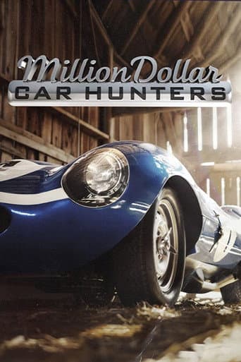 Watch Million Dollar Car Hunters free online