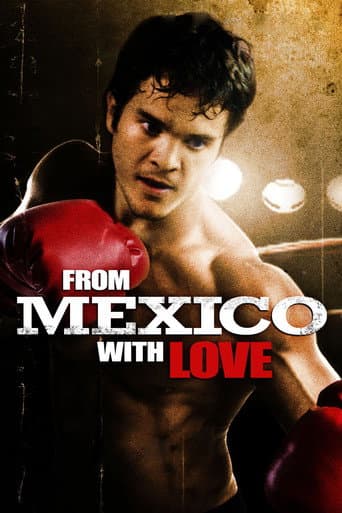 Watch From Mexico With Love free online