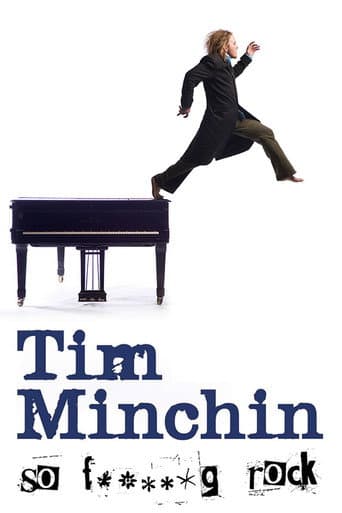 Watch Tim Minchin: So F**king Rock Live free online