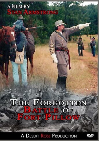 Watch The Forgotten Battle of Fort Pillow free online