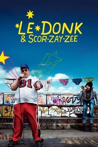 Watch Le Donk & Scor-zay-zee free online