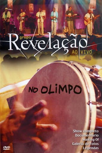 Watch Grupo Revelação: Ao Vivo No Olimpo free online