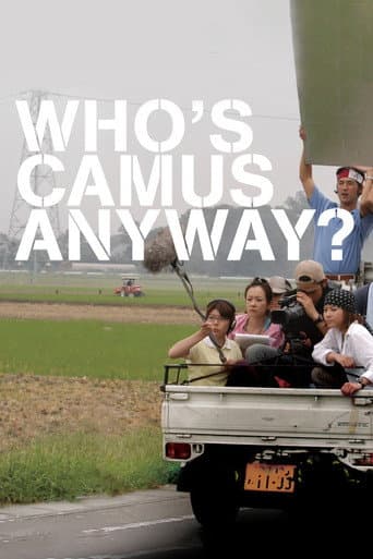 Watch Who's Camus Anyway? free online