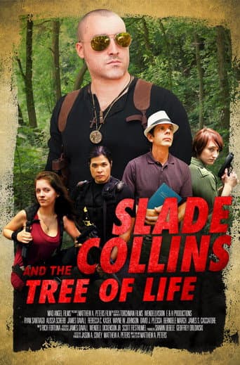 Watch Slade Collins and the Tree of Life free online