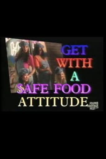 Watch Get With a Safe Food Attitude free online
