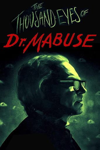 Watch The Thousand Eyes of Dr. Mabuse free online