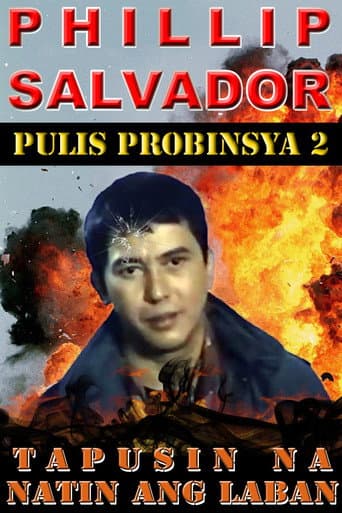 Watch Pulis Probinsya 2: Tapusin Na Natin Ang Laban free online