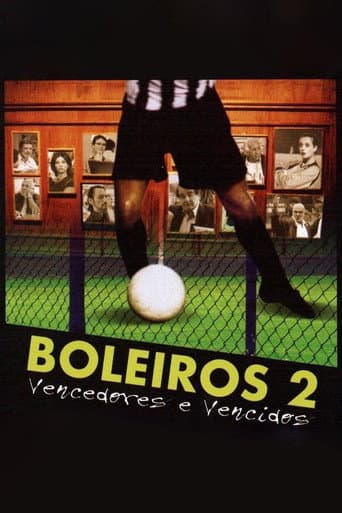 Watch Boleiros 2: Vencedores e Vencidos free online