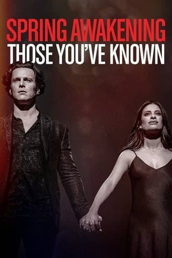 Watch Spring Awakening: Those You've Known free online
