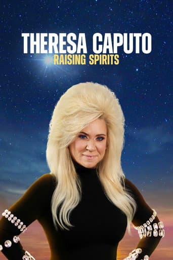 Watch Theresa Caputo: Raising Spirits free online