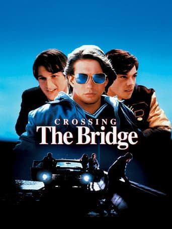 Watch Crossing the Bridge free online