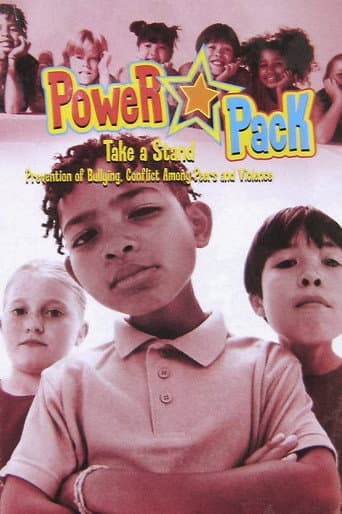 Watch Power Pack - Take a Stand: Prevention of Bullying, Conflict Among Peers and Violence free online