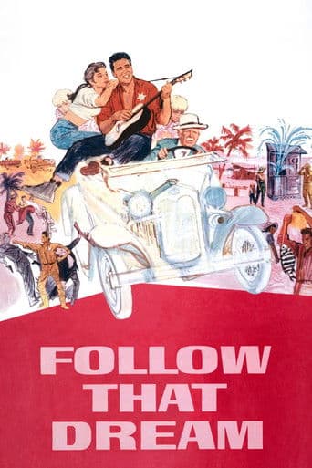 Watch Follow That Dream free online