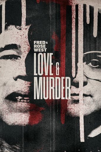 Watch Fred & Rose West: Love & Murder free online