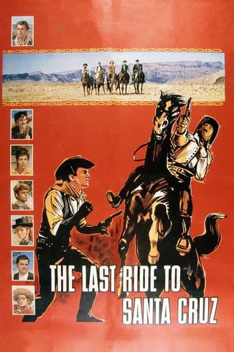 Watch The Last Ride to Santa Cruz free online