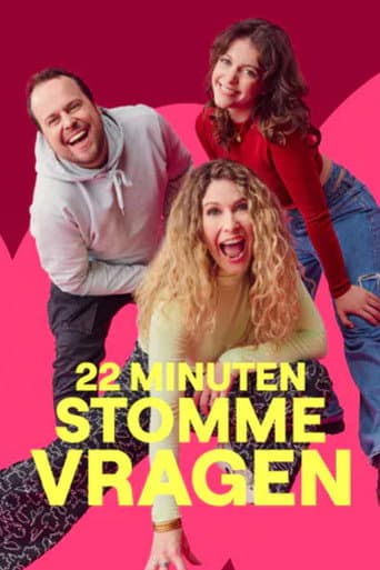 Watch 22 Minuten Stomme Vragen free online