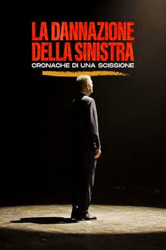 Watch La dannazione della sinistra - Cronache di una scissione free online