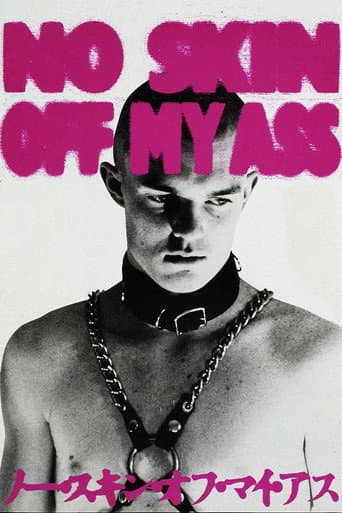 Watch No Skin Off My Ass free online