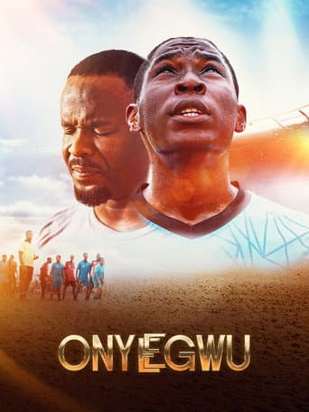 Watch Onye Egwu free online