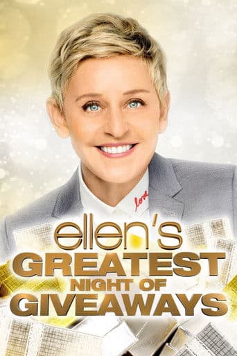 Watch Ellen's Greatest Night of Giveaways free online