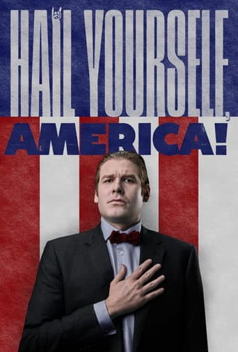 Watch Hail Yourself, America! free online