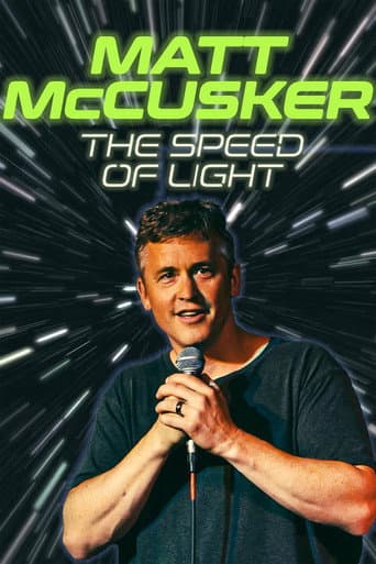 Watch Matt McCusker: The Speed of Light free online