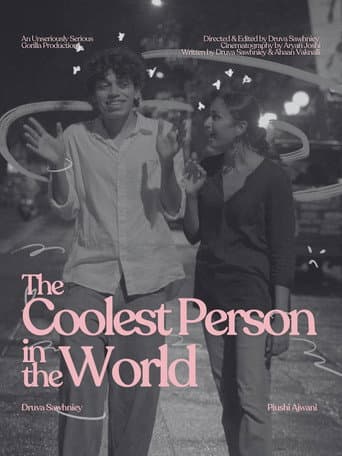 Watch The Coolest Person In The World free online