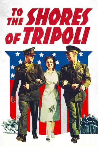 Watch To the Shores of Tripoli free online