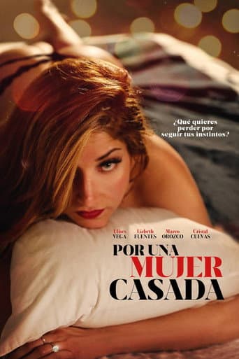 Watch Por una mujer casada free online