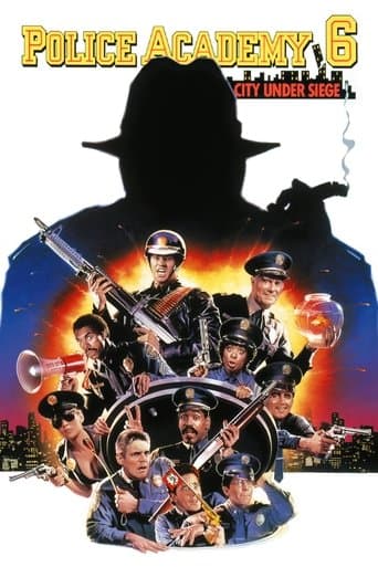 Watch Police Academy 6: City Under Siege free online