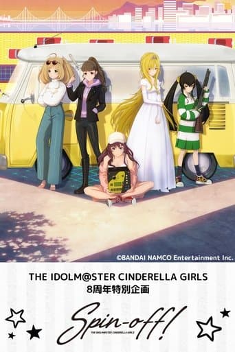 Watch THE IDOLM@STER CINDERELLA GIRLS Spin-off! free online