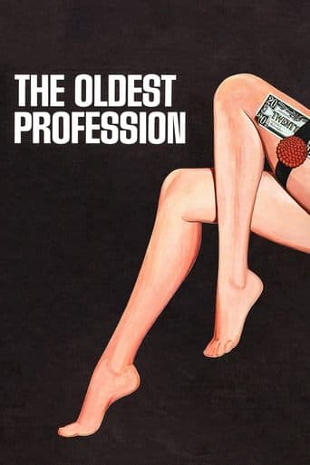 Watch The Oldest Profession free online