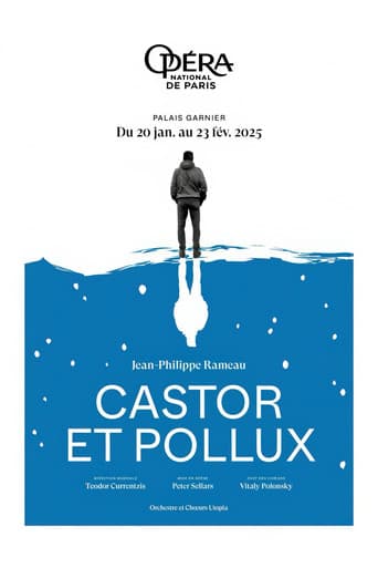 Watch Opéra National de Paris: Castor et Pollux by Jean-Philippe Rameau free online