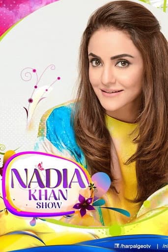Watch Nadia Khan Show free online