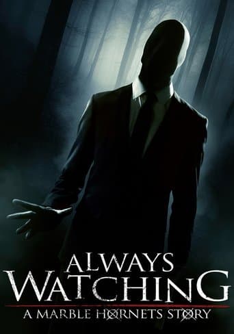 Watch Always Watching: A Marble Hornets Story free online