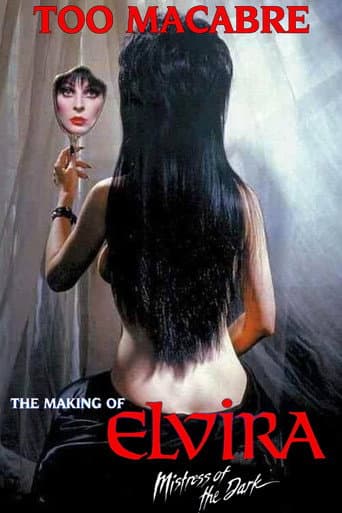 Watch Too Macabre: The Making of Elvira, Mistress of the Dark free online