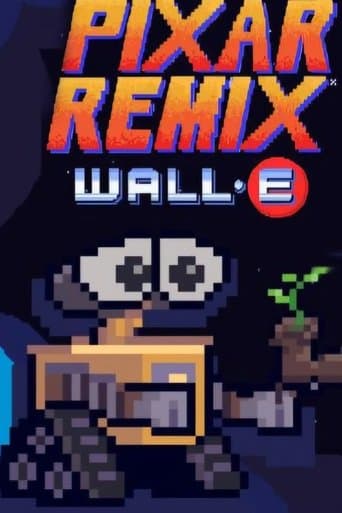 Watch Pixar Remix: WALL·E in 16-Bit free online