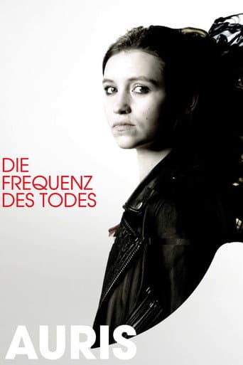 Watch Auris - Die Frequenz des Todes free online