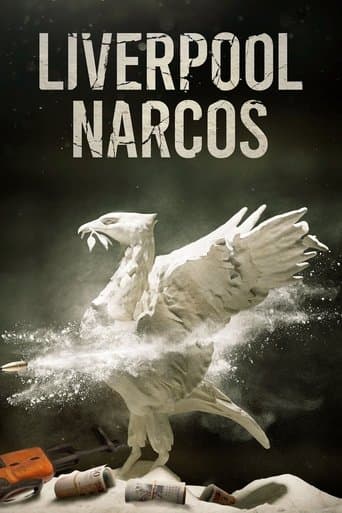 Watch Liverpool Narcos free online