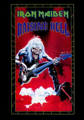 Watch Iron Maiden: Raising Hell free online