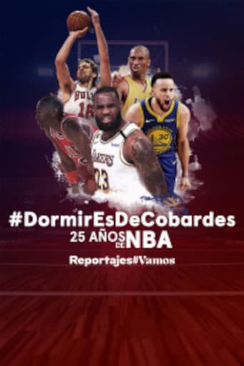 Watch Dormir es de cobardes. 25 años de NBA free online