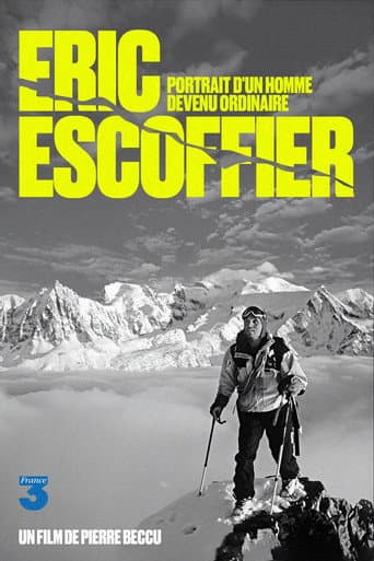 Watch Éric Escoffier - Portrait of a Man Who Became Ordinary free online