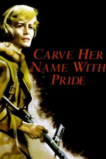 Watch Carve Her Name with Pride free online