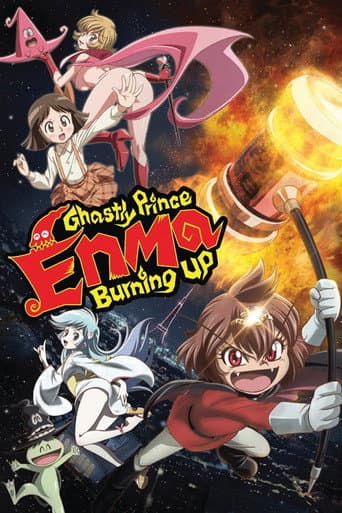 Watch Ghastly Prince Enma Burning Up free online